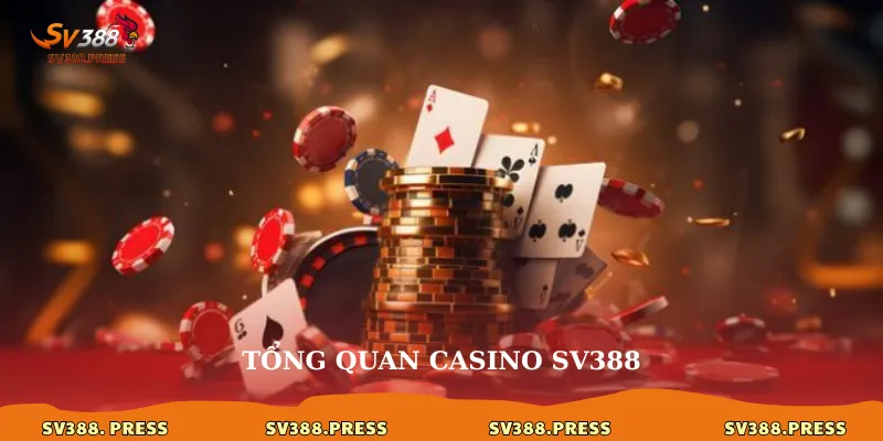 Casino 1 Tổng quan casino sv388